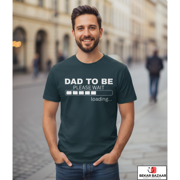 Dad To Be Loading T-Shirt | Father TShirt for Men | Funny Pregnancy Announcement Tee